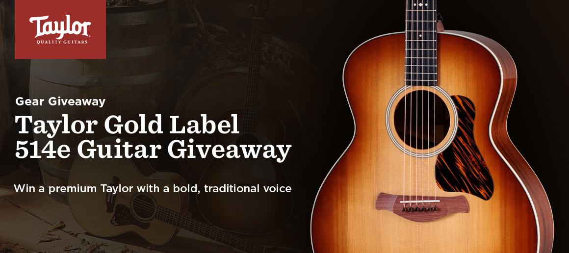 Taylor 514e Gold Label Guitar Giveaway