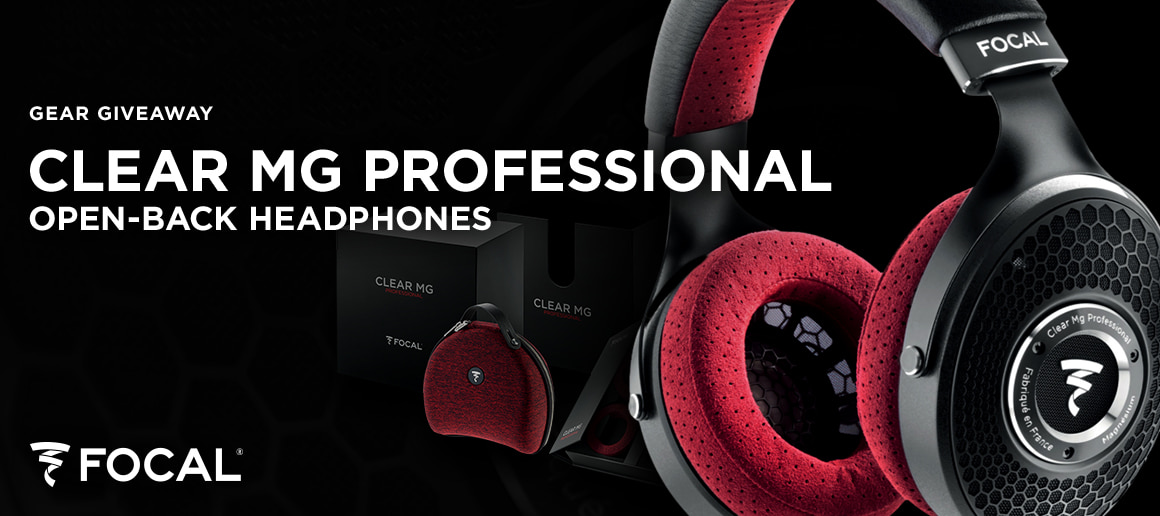 Gear Giveaway: Win a set of Focal Clear MG Professional Headphones!