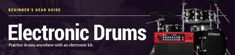 Beginner's Gear Guide: Electronic Drums