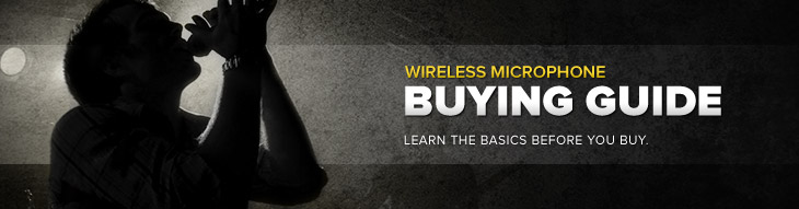 Wireless Microphone System Buying Guide