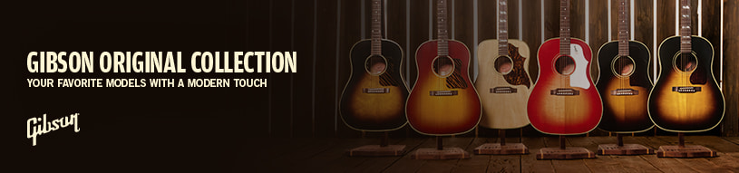 Gibson Original Collection: Your favorite models with a modern touch