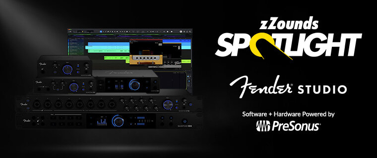 zZounds Spotlight - Fender Studio Hardware and Software powered by PreSonus
