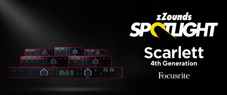zZounds Spotlight - Focusrite Scarlett Gen 4 USB audio interfaces.
