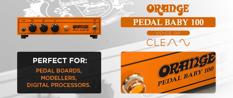 Orange Pedal Baby 100: Voice of Clean. Perfect for pedalboards, modelers, digital processors. 
