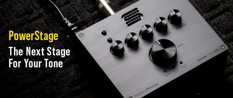 Seymour Duncan - PowerStage Pedal - The next stage for your tone