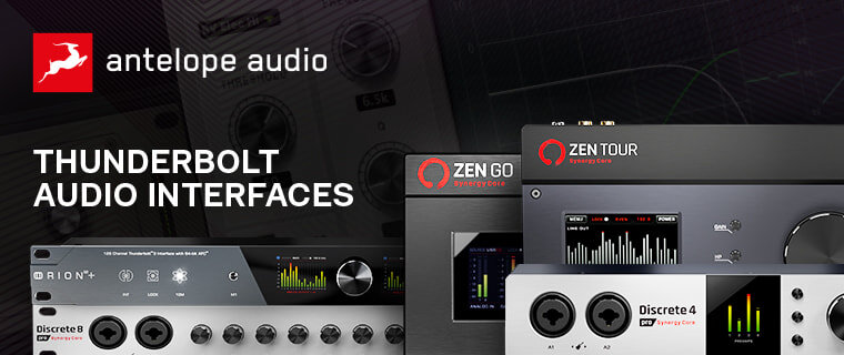 Antelope Audio - Thunderbolt Audio Interfaces: Zen Tour, Zen Go, Discrete 8, and Orion+