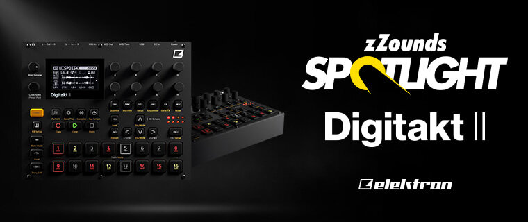 zZounds Spotlight - Elektron Digitakt II Sampler and Sequencer