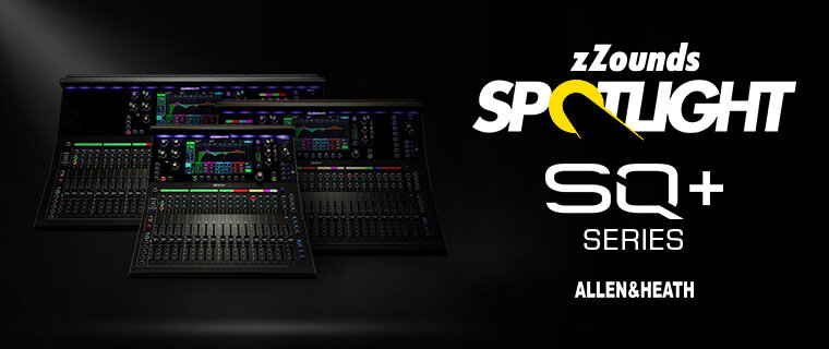 zZounds Spotlight: Allen & Heath SQ+ Series Mixers