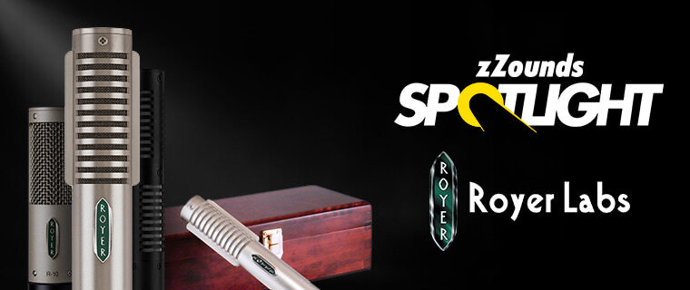 zZounds Spotlight - Royer Labs Microphones