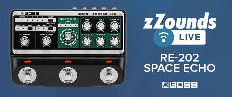 zZounds Live - Boss RE-202 Space Echo Guitar Pedal Demo