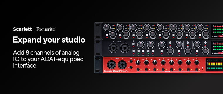 Focusrite - Scarlett. Expand Your Studio. Add 8 channels of analog I/O to your ADAT-equipped interface