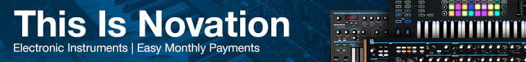This is Novation: Electronic instruments, easy monthly payments