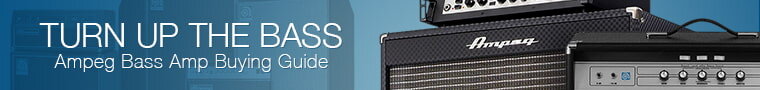 Turn Up the Bass -- Ampeg bass amp buying guide