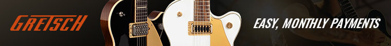 Gretsch: easy monthly payments