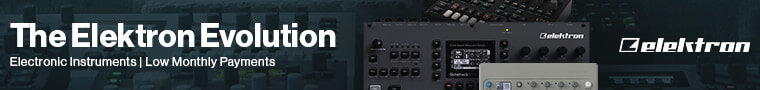 The Elektron Revolution: Electronic instruments, low monthly payments