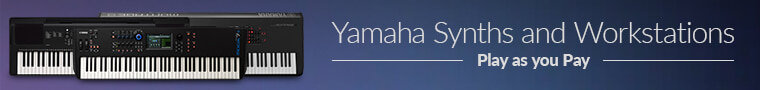 Yamaha synths and workstations from $50 a month