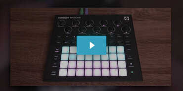 Featured Video: Novation Circuit Tracks: A Hands-On Demo