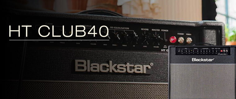 Blackstar - Club 40 Amps
