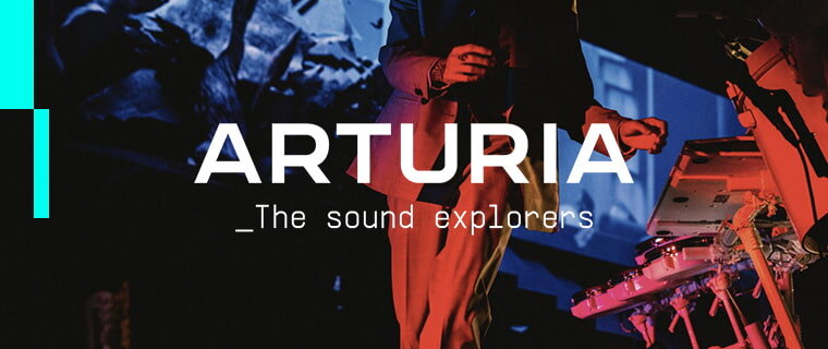 Arturia: The Sound Explorers