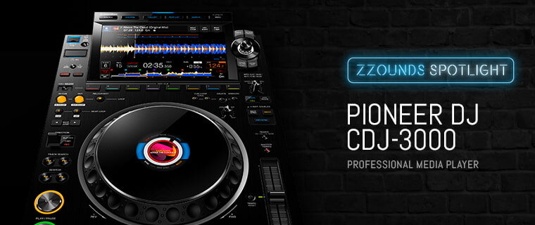 zZounds Spotlight: CDJ-3000 Professional Media Player