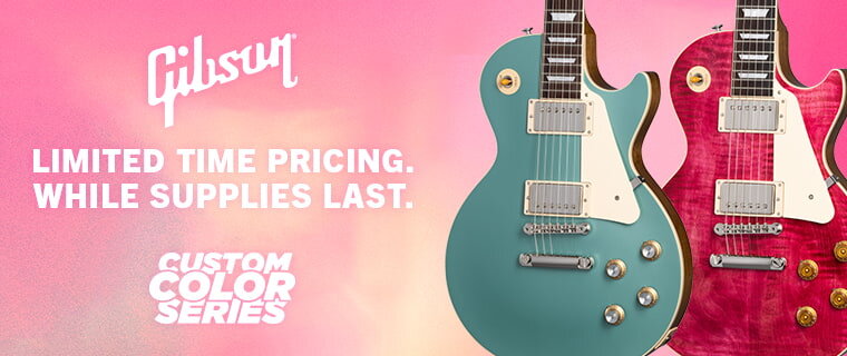 Gibson - Color Models Price Drop