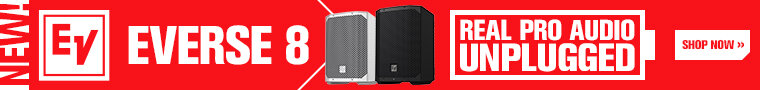 EVERSE 8: Real Pro Audio Unplugged.  Shop Now